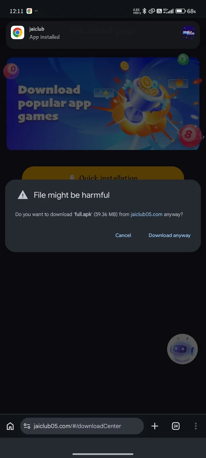 Jai Club App download anyway confirmation popup during APK install